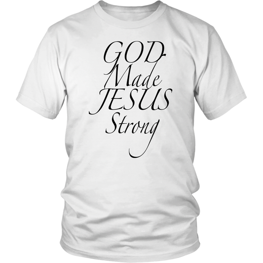 Mens God Made Jesus Strong